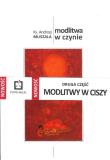 Modlitwa w czynie. Autor: ks. Andrzej Muszala. Dadada.pl Okładka książki Modlitwa w czynie