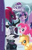 Okładka książki My Little Pony The Movie Biblioteka filmowa