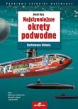 Najsłynniejsze okręty podwodne. Autor: Ross David. Dadada.pl Okładka książki Najsłynniejsze okręty podwodne
