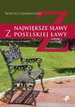 Największe sławy z poselskiej ławy. Autor: Charmuszko Tadeusz. Dadada.pl Okładka książki Największe sławy z poselskiej ławy