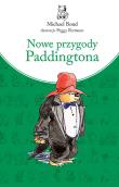 Nowe przygody Paddingtona OT. Autor: Bond Michael. Dadada.pl Okładka książki Nowe przygody Paddingtona OT