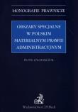 Okładka książki Obszary specjalne w polskim materialnym prawie administracyjnym
