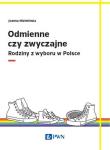 Odmienne czy zwyczajne. Autor: Mizielińska Joanna. Dadada.pl Okładka książki Odmienne czy zwyczajne