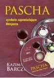 Pascha.Symbole zapowiadające Mesjasza - Audiobook. Autor: Barczuk Kazimierz. Dadada.pl Okładka książki Pascha.Symbole zapowiadające Mesjasza - Audiobook