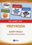 Pewny start Mój dobry rok Przyroda Karty pracy. Autor: Aneta Pliwka, Katarzyna Radzka. Dadada.pl Okładka książki Pewny start Mój dobry rok Przyroda Karty pracy