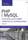 PHP i MySQL Tworzenie stron WWW Vademecum profesjonalisty. Autor: Luke Welling, Laura Thomson. Dadada.pl Okładka książki PHP i MySQL Tworzenie stron WWW Vademecum profesjonalisty