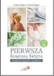 Okładka książki Pierwsza Komunia Święta.Materiały dla katechetów i