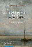 Okładka książki Poetyckie światy romantyków