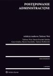 Postępowanie administracyjne. Autor: Golęba Anna, Kamiński Marcin, Kiełkowski Tadeusz. Dadada.pl Okładka książki Postępowanie administracyjne