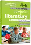 Powtórka z literatury - szkoła podstawowa - klasy 4-6. Autor: Białek Małgorzata, Gradoń Olga, Molicki Damian. Dadada.pl Okładka książki Powtórka z literatury - szkoła podstawowa - klasy 4-6