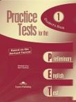 Practice Tests for the PET 1 SB EXPRESS PUBLISHING. Autor: Gray Elizabeth, Neil O'Sullivan. Dadada.pl Okładka książki Practice Tests for the PET 1 SB EXPRESS PUBLISHING