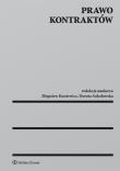 Prawo kontraktów. Autor: Kuniewicz Zbigniew, Sokołowska Dorota. Dadada.pl Okładka książki Prawo kontraktów