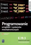 Okładka książki Programowanie urządzeń i systemów mechatronicznych. Kwalifikacja E.19.3. Podręcznik do nauki zawodu technik mechatronik
Szkoły ponadgimnazjalne