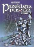 Przeklęta puszcza 1280. Autor: Mariusz Moroz. Dadada.pl Okładka książki Przeklęta puszcza 1280