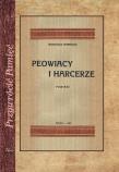 Przywrócić pamięć. Peowiacy i harcerze. Autor: Kawalec Romuald. Dadada.pl Okładka książki Przywrócić pamięć. Peowiacy i harcerze