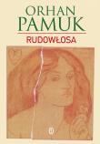 Rudowłosa. Autor: Pamuk Orhan, Piotr Kawulok. Dadada.pl Okładka książki Rudowłosa