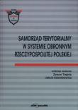 Okładka książki Samorząd terytorialny w systemie obronnym Rzeczypospolitej Polskiej