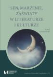 Opakowanie Sen, marzenie, zaświaty w literaturze i kulturze