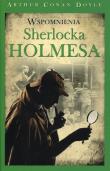 Sherlock Holmes. Wspomnienia Sherlocka Holmesa. Autor: Sir Arthur Conan Doyle. Dadada.pl Okładka książki Sherlock Holmes. Wspomnienia Sherlocka Holmesa