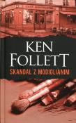 Skandal z Modiglianim. Autor: Ken Follett. Dadada.pl Okładka książki Skandal z Modiglianim