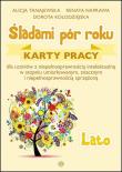 Śladami pór roku - Lato. Karty pracy. Autor: Alicja Tanajewska, Dorota Kołodzi. Dadada.pl Okładka książki Śladami pór roku - Lato. Karty pracy