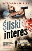 Śliski interes - pocket. Autor: Ćwirlej Ryszard. Dadada.pl Okładka książki Śliski interes - pocket