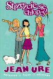 Strzeżcie Się Chłopcy. Autor: Jean Ure, Grzegorz Komerski (tłum.). Dadada.pl Okładka książki Strzeżcie Się Chłopcy