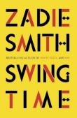 Swing Time. Autor: Smith Zadie. Dadada.pl Okładka książki Swing Time