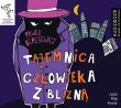 Tajemnica człowieka z blizną - Audiobook. Autor: Paweł Beręsewicz. Dadada.pl Okładka książki Tajemnica człowieka z blizną - Audiobook