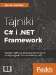 Tajniki C# i .NET Framework   . Autor: Posadas Marino. Dadada.pl Okładka książki Tajniki C# i .NET Framework