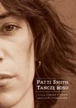 Tańczę boso. Autor: Patti Smith. Dadada.pl Okładka książki Tańczę boso