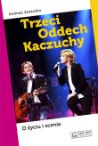 Trzeci Oddech Kaczuchy. Autor: Janeczko Andrzej. Dadada.pl Okładka książki Trzeci Oddech Kaczuchy