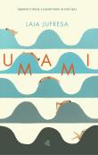 Umami. Autor: Jufresa Laia. Dadada.pl Okładka książki Umami