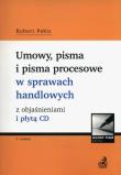 Okładka książki Umowy, pisma i pisma procesowe w sprawach handlowych z objaśnieniami i płytą CD