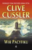 Wir Pacyfiku. Autor: Clive Cussler. Dadada.pl Okładka książki Wir Pacyfiku