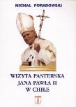Okładka książki Wizyta pasterska Jana Pawła II w Chile