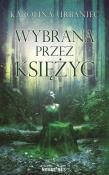Okładka książki Wybrana przez księżyc