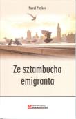 Ze sztambucha emigranta. Autor: Pietkun Paweł. Dadada.pl Okładka książki Ze sztambucha emigranta