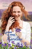Okładka książki Zostań ze mną, Karolino