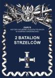 2 Batalion Strzelców. Autor: Dymek Przemysław. Dadada.pl Okładka książki 2 Batalion Strzelców