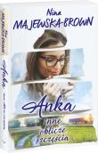Anka. Inne oblicze szczęścia.. Autor: Majewska-Brown Nina. Dadada.pl Okładka książki Anka. Inne oblicze szczęścia.