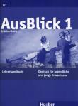 AusBlick 1 Książka nauczyciela. Autor: Fischer-Mitziviris Anni. Dadada.pl Okładka książki AusBlick 1 Książka nauczyciela