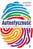 Autentyczność. Autor: Joseph Stephen. Dadada.pl Okładka książki Autentyczność