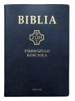 Okładka książki Biblia Pierwszego Kościoła
