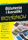 Biżuteria i koraliki dla bystrzaków / Kariera na wysokich obcasach. Autor: Heather H. Dismore. Dadada.pl Okładka książki Biżuteria i koraliki dla bystrzaków / Kariera na wysokich obcasach