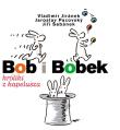 Okładka książki Bob i Bobek króliki z kapelusza