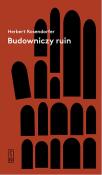 Budowniczy ruin. Autor: Herbert Rosendorfer. Dadada.pl Okładka książki Budowniczy ruin