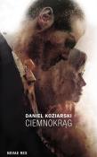 Ciemnokrąg. Autor: Daniel Koziarski. Dadada.pl Okładka książki Ciemnokrąg