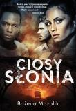Ciosy słonia. Autor: Mazalik Bożena. Dadada.pl Okładka książki Ciosy słonia