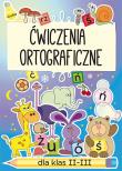Ćwiczenia ortograficzne dla klas 2-3. Autor: Guzowska Beata. Dadada.pl Okładka książki Ćwiczenia ortograficzne dla klas 2-3